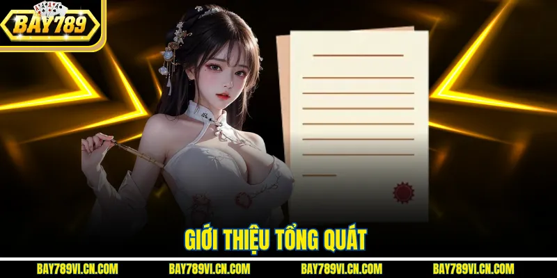 Giới thiệu tổng quát